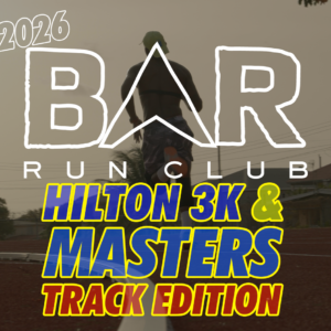 Bar Run Club Hilton 3k & Masters Track Edition